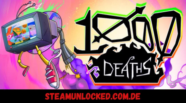 1000 Deaths (Thousand Deaths)