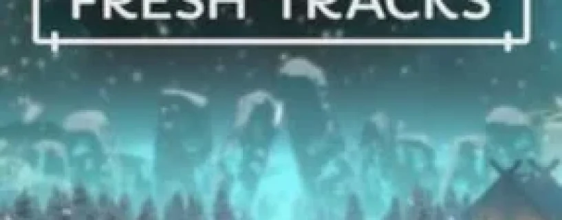 Fresh Tracks Free Download