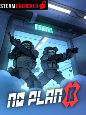 No Plan B Free Download