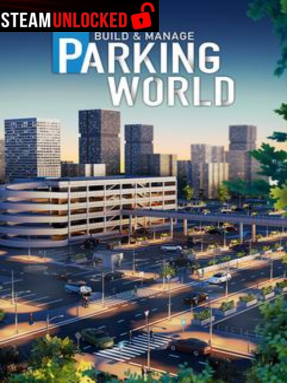 Parking World: Build & Manage Free Download