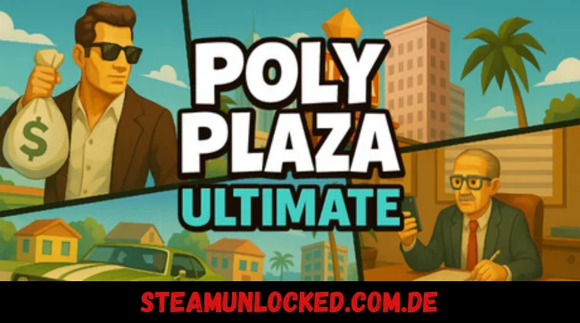 Poly Plaza ULTIMATE