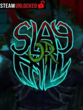 Slay or Fall Free Download