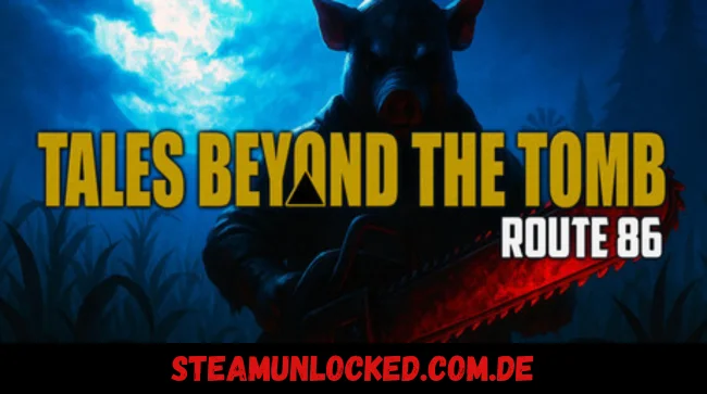 Tales Beyond The Tomb - Route 86