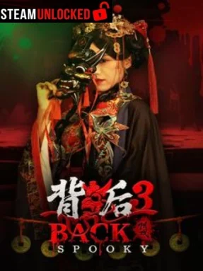 背后3:阴戏 Back 3 Spooky Free Download