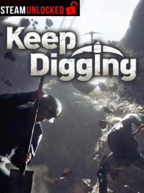 Keep Digging Free Download