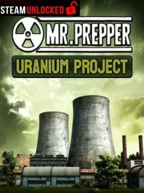 Mr. Prepper – Uranium Project DLC Free Download