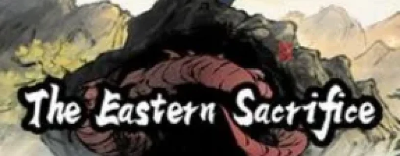 The Eastern Sacrifice Free Download