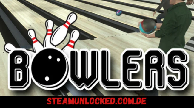Bowlers The bowling experience