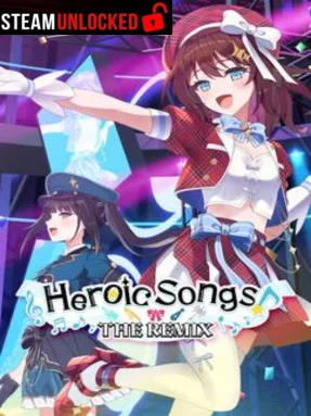 Heroic Songs: the Remix! Free Download