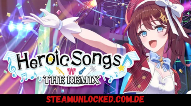 Heroic Songs the Remix