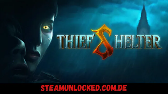 THIEF'S SHELTER