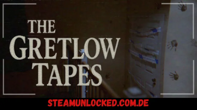 The Gretlow Tapes