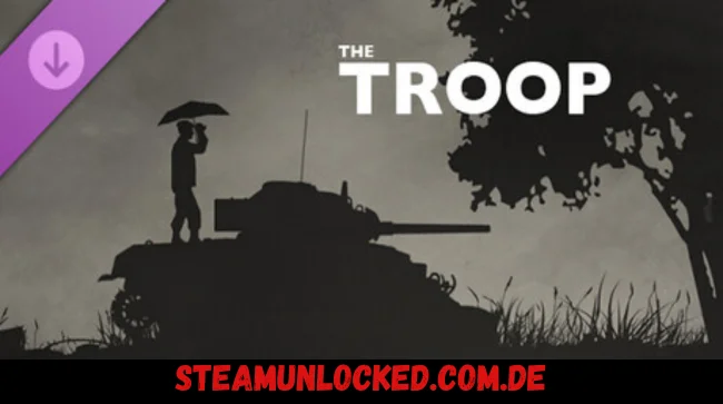 The Troop - Late War DLC
