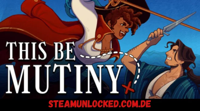 This Be Mutiny