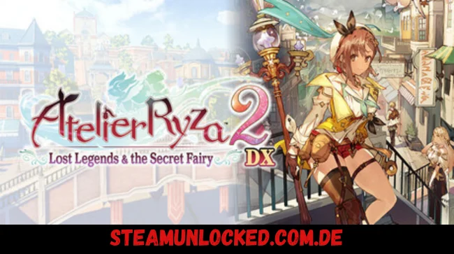 Atelier Ryza 2 Lost Legends & the Secret Fairy DX