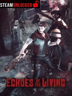 Echoes of the Living Free Download