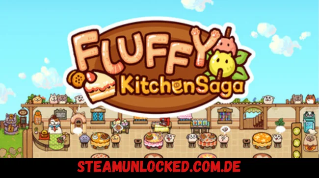 Fluffy Kitchen Saga