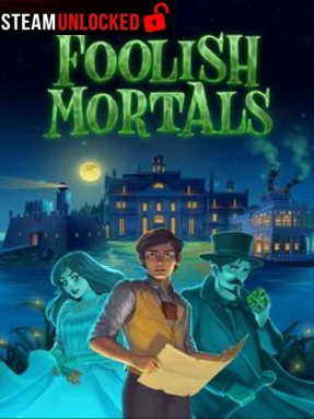 Foolish Mortals Free Download