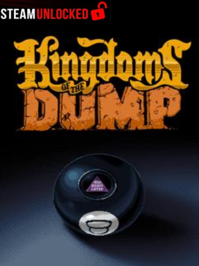 Kingdoms of the Dump Free Download