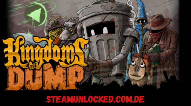 Kingdoms of the Dump