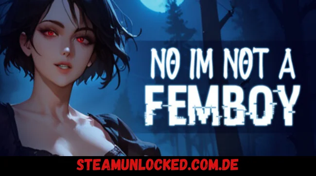No, I'm not a Femboy