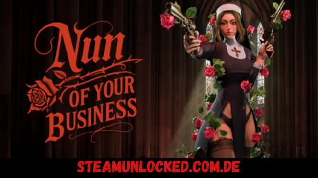 Nun of your Business