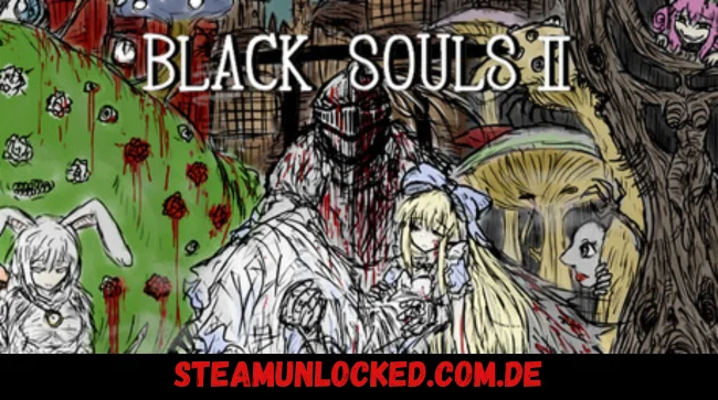 BLACK SOULS II