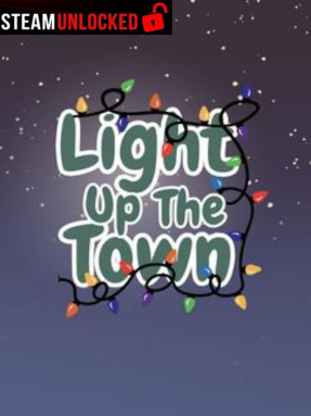 Light Up The Town Free Download