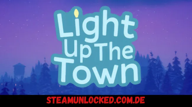Light Up The Town Free Download