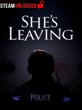 She’s Leaving Free Download