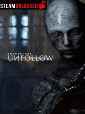 BrokenLore: UNFOLLOW Free Download
