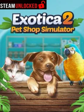 Exotica 2: Pet Shop Simulator Free Download