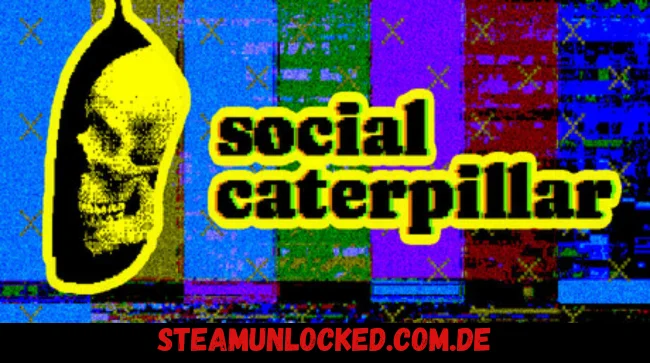 Social Caterpillar