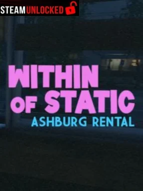 Within of Static – Ashburg Rental Free Download