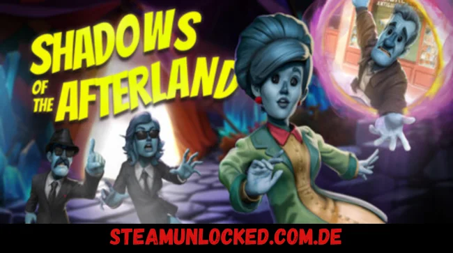 Shadows of the Afterland