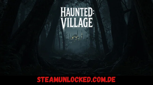 Haunted Village