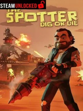 The Spotter: Dig or Die Free Download