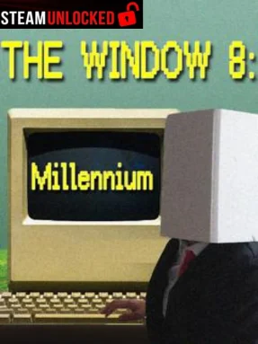 The Window 8:Millennium Free Download