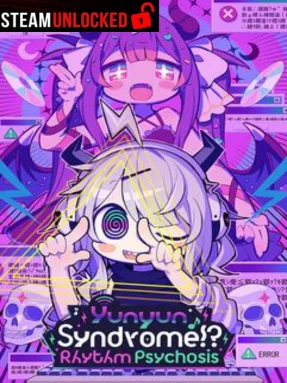 Yunyun Syndrome!? Rhythm Psychosis Free Download